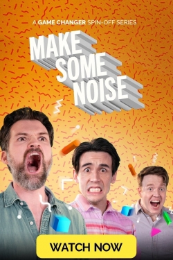 Make Some Noise