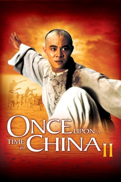 Once Upon a Time in China II