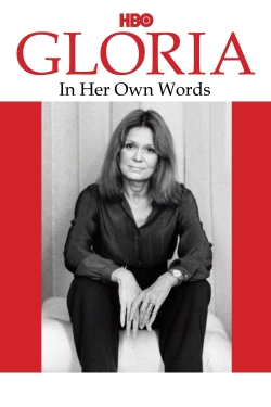 Gloria: In Her Own Words