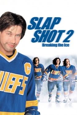 Slap Shot 2: Breaking the Ice