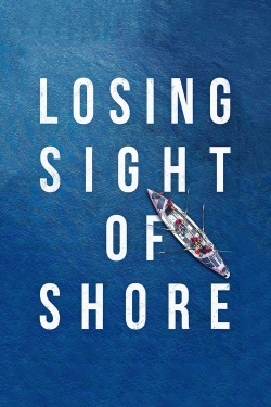 Losing Sight of Shore