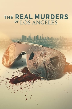 The Real Murders of Los Angeles