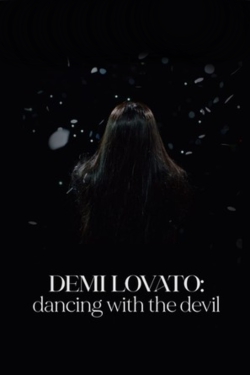 Demi Lovato: Dancing with the Devil