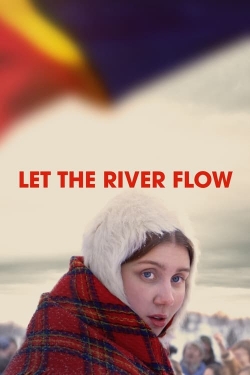 Let the River Flow