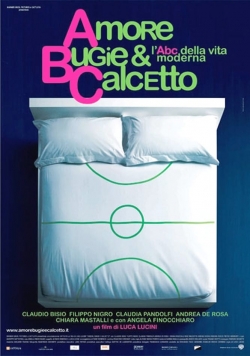 Amore, bugie e calcetto